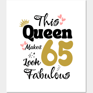 This Queen Makes 65 Look Fabulous 65Th Birthday Posters and Art